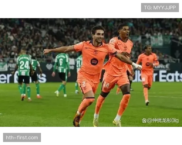 巴萨关键球员闪耀赛场，助力球队取得关键胜利