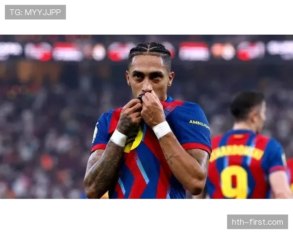 拉菲尼亚延续稳定发挥，关键表现助球队取胜